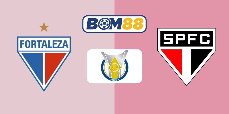 BOM88 Soi kèo Fortaleza vs Sao Paulo 05h30 ngày 03/10/2025 - Serie A Brazil